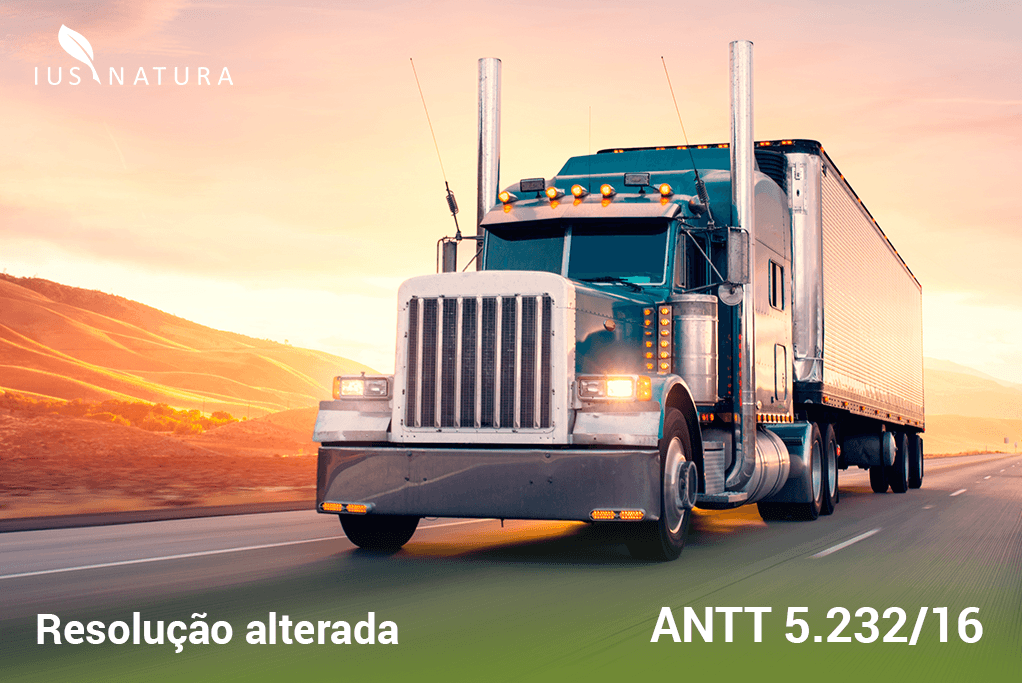 Resolução ANTT 5.232/16 foi alterada